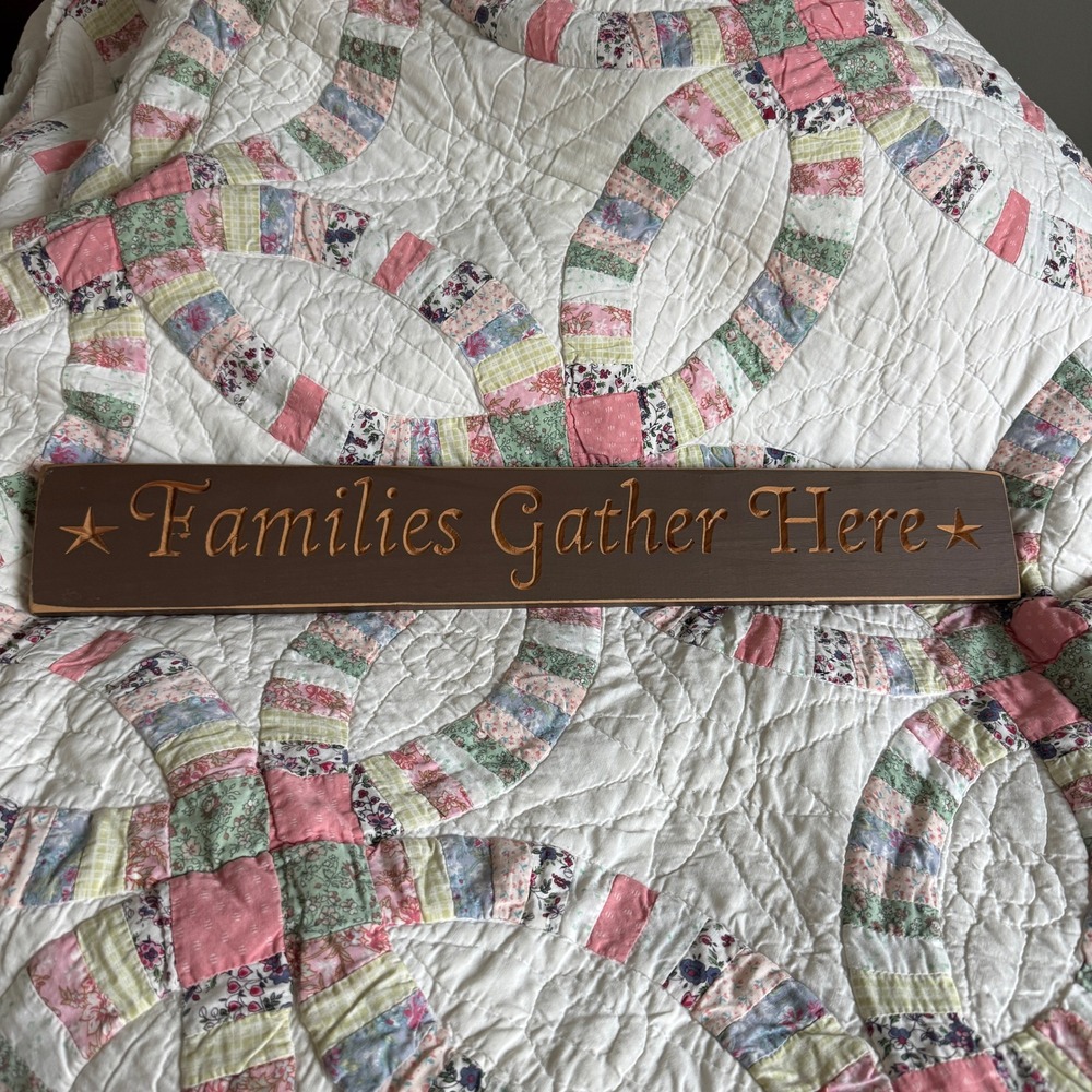 Families Gather Here Rustic Carved Wood Sign Brown Primitive Farmhouse Decor